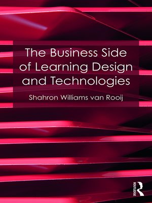 cover image of The Business Side of Learning Design and Technologies